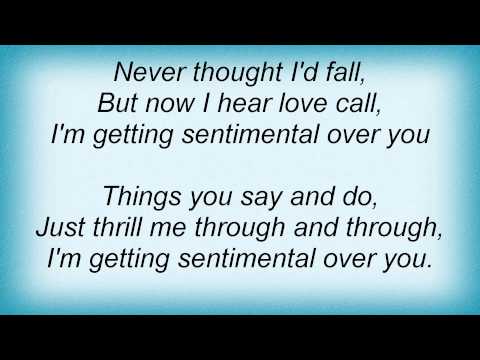 I'm Getting Sentimental Over You video