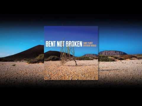 Bent Not Broken - "Same Planet Different World" Album Teaser