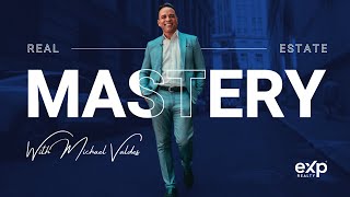 Real Estate Mastery With Michael Valdes & Justin Havre