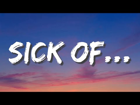 CVILIANS, Sibel - Sick of... (Lyrics)
