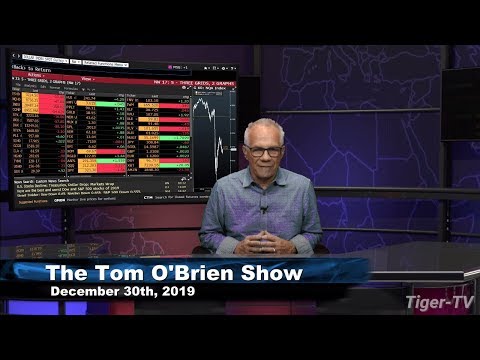 December 30th, The Tom O'Brien Show on TFNN - 2019
