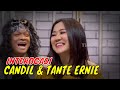 FULL INTEROGASI CANDIL DAN TANTE ERNIE SANG PEMERSATU BANGSA LAPOR PAK 08 12 21
