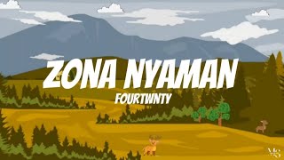 Download lagu Fourtwnty - Zona Nyaman | Lirik Lagu mp3 Download lagu Fourtwnty - Zona Nyaman | Lirik Lagu mp3