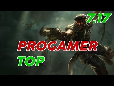 progamer Gangplank Top Patch 7.17 Pro Replay