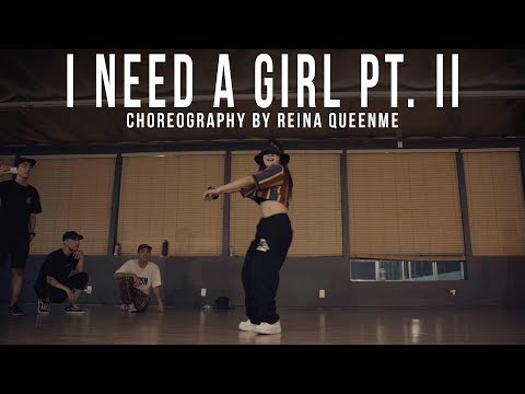 P. Diddy "I Need A Girl Pt. II" Choreography by Reina QueenMe