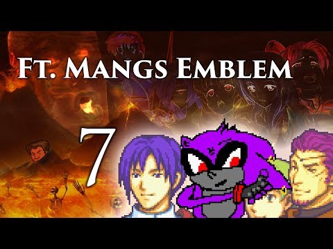 Part 7: Let's Play Ft. Mangs Emblem - "Nothing Personell"