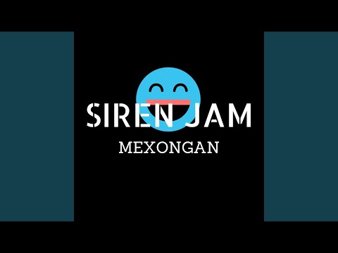 Siren Jam