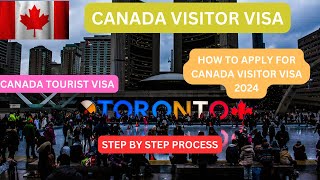 How To Apply For CANADA VISITOR VISA In 2024| CANADA VISITOR VISA|  CANADA VISITOR VISA Updates 2024