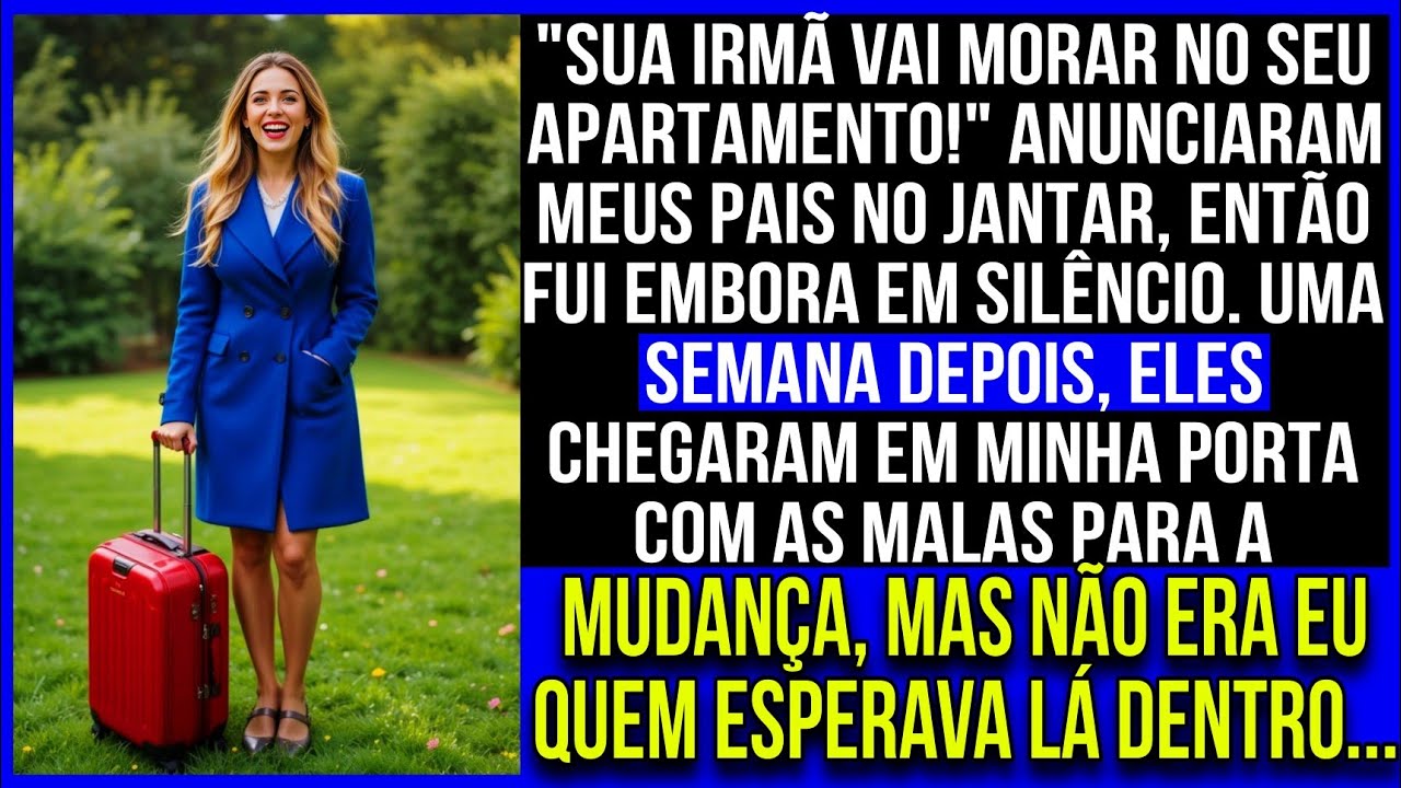 No jantar em família, meus pais fizeram minha irmã morar no meu apartamento — quem abriu a porta