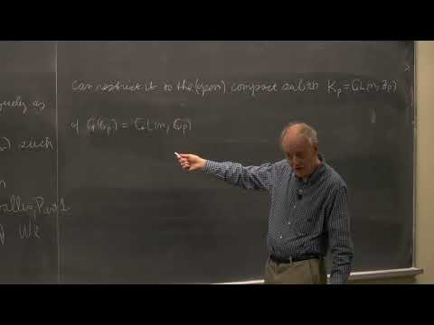 Lecture 08 | Automorphic Forms and Representation Theory: an introduction to the Langlands Program