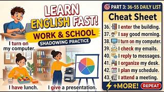 How to Learn English Fast: Work & School Shadowing Practice | Listen & Repeat