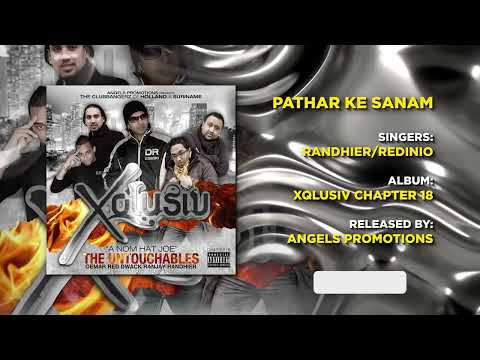 08 PATHAR KE SANAM | RANDHIER - REDINIO | XQLUSIV VOL 18 | ANGELS PROMOTIONS