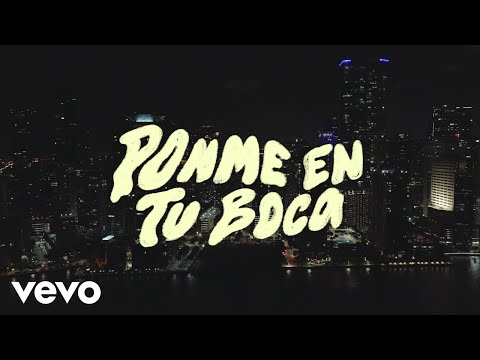 Jerry Di, Danny Ocean, Corina Smith - Ponme En Tu Boca | Lyric Video