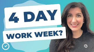 3 benefits of a 4-day workweek