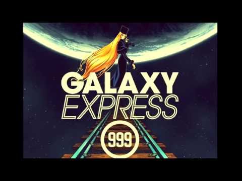 Galaxy Express 999 (Dance Remix)