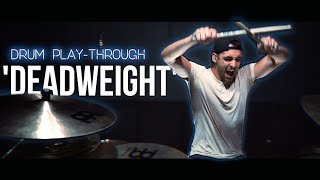 I Prevail - &quot;Deadweight&quot; Drum Play-Through