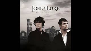 Joel &amp; Luke - Sane (2008)