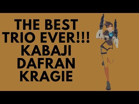 Overwatch The Deadliest Trio Ever Feat [Kabaji]&[Dafran]&[Kragie]