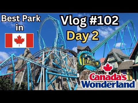 Canada's Best Amusement Park! | Canada's Wonderland Day 2 VLOG #102 (8/21/25)