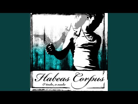 La Democracia Es Una Farsa - Habeas Corpus