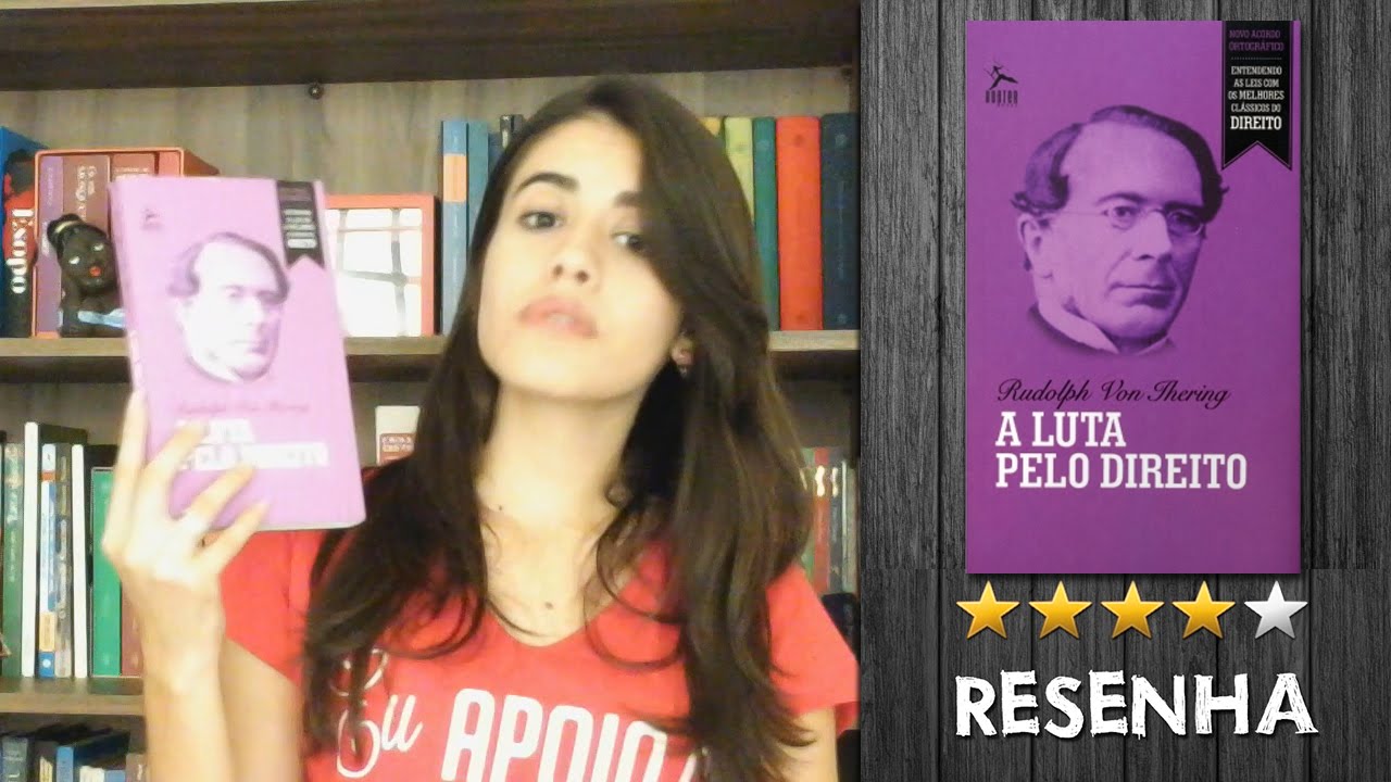 Resenha | A luta pelo Direito -  Rudolf von Ihering