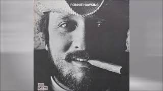 Ronnie Hawkins — Down In The Alley 1970