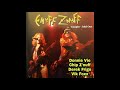 Enuff Z'nuff / Tonight Sold Out ~ She Wants More