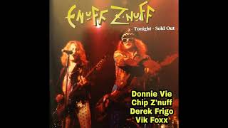 Enuff Z&#39;nuff / She Wants More