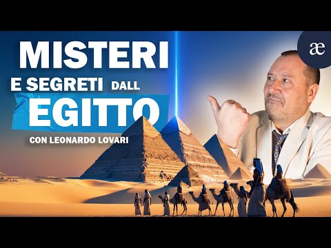 Antico Egitto: Segreti, Dei e Civiltà Perdute con Leonardo Lovari