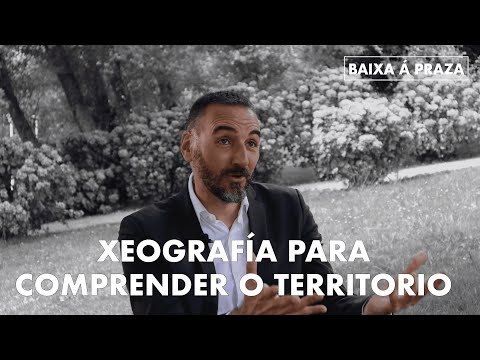 Vídeo: Xeografía para comprender o territorio