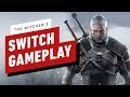 10 Minutes of The Witcher 3 Running on Switch (Off-Screen)