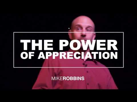 The Power of Appreciation