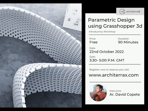 Basics of Rhino Grasshopper 3d by Ar. David Copete- ArchiterraX