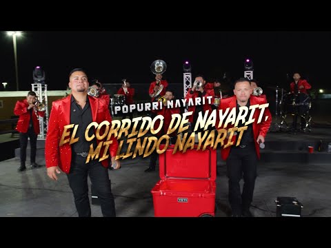 Popurrí Nayarita - El Corrido De Nayarit, Mi Lindo Nayarit - En Vivo
