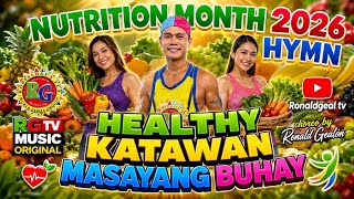 HEALTHY KATAWAN, MASAYANG BUHAY (NUTRITION MONTH HYMN)- RG TV MUSIC ORIGINAL-ZUMBA DANCE 2026- RON