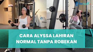 Sukses Lahiran Normal Tanpa Robekan dan Jahitan, Alyssa Daguise Bongkar Rahasia Persalinannya