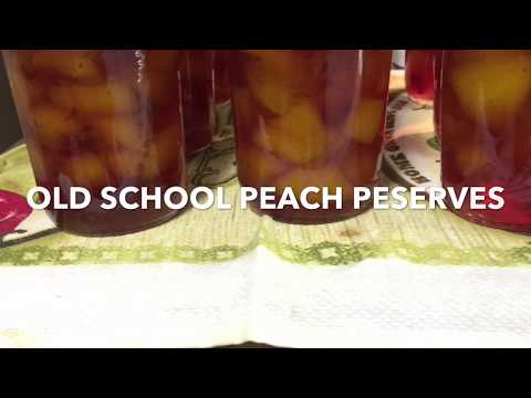 OLD SCHOOL PEACH PRESERVES