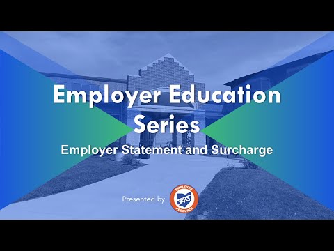 Employer Education: Annual Statement and Surcharge