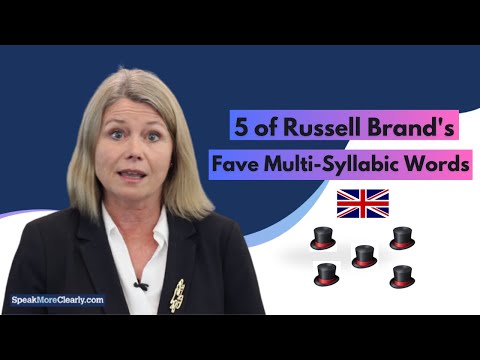 Learn 5 of Russell Brand's Favorite Multi-Syllabic Words with a British Accent