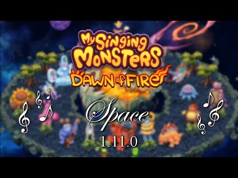 My Singing Monsters: Dawn of Fire! - The Complete Space Island Song! (Version 1.11.0) HD