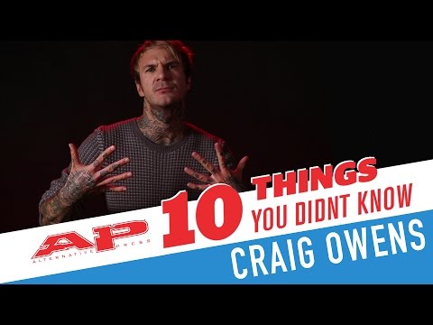 10 Things You Didn't Know: CRAIG OWENS