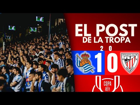 REAL SOCIEDAD'S POST | REAL SOCIEDAD 1-0 ATHLETIC CLUB | CUP SEMIFINALS SECOND LEG