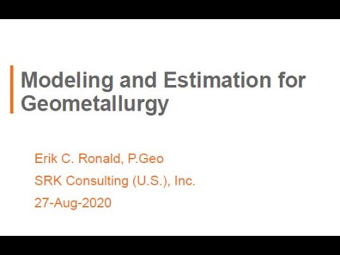 , title : 'Modeling and Estimation for Geometallurgy'