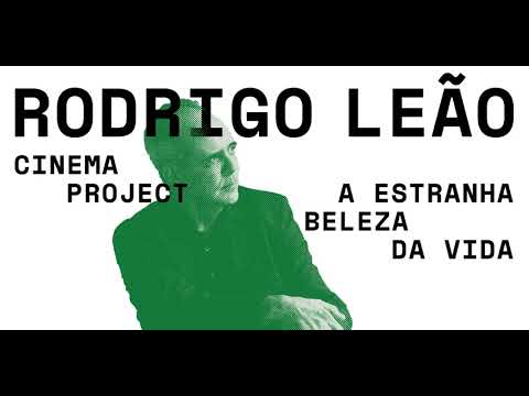 TMO | Rodrigo Leão Cinema Project
