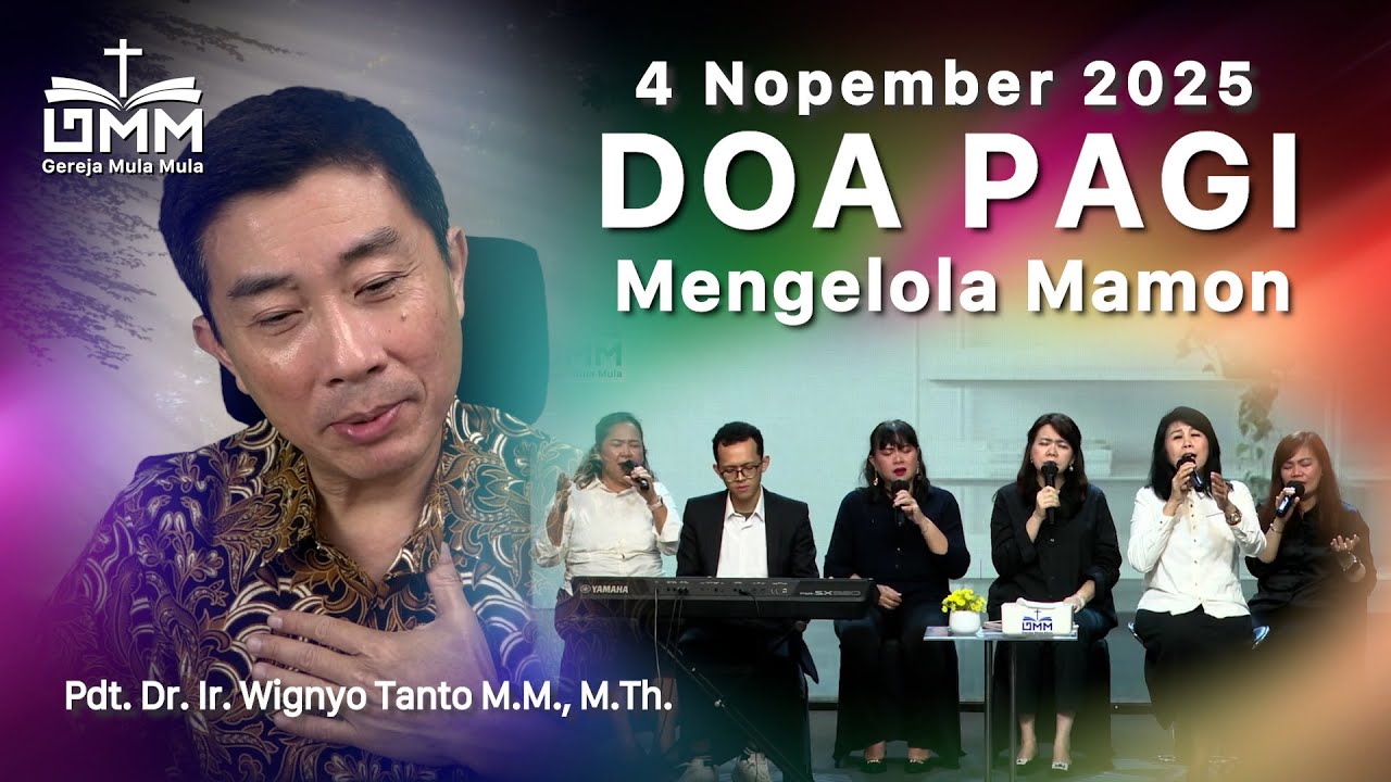 DOA PAGI | Mengelola Mamon – 4 November 2025 | Ps. Wignyo Tanto