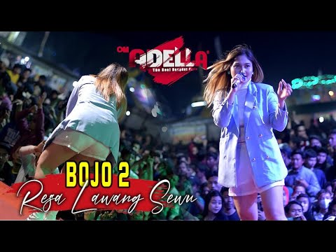 ADELLA // RESA LAWANG SEWU // BOJO 2 // DIANA RIA