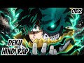DEKU Hindi Rap My Hero Academia OBIZ