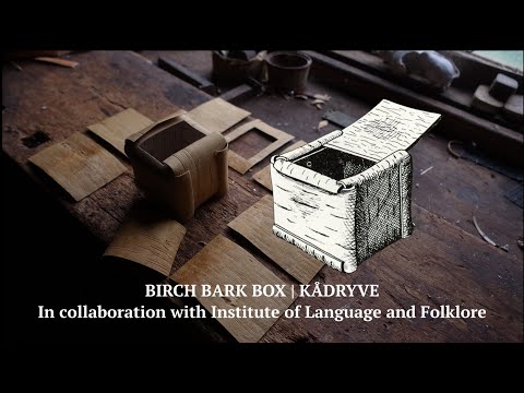 Birch Bark Box | Kåd-ryve | Simple and Genius Sloyd | Institute of Language and Folklore, Sweden