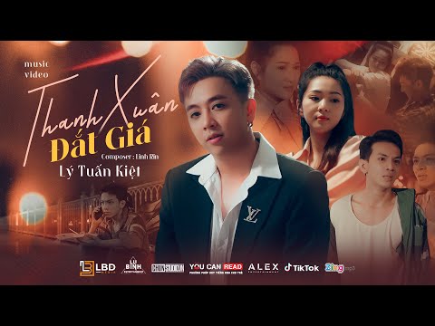 Thanh xuân đắt giá - Lý Tuấn Kiệt