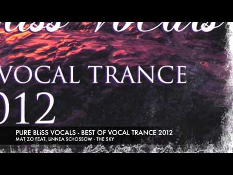 Mat Zo feat. Linnea Schossow - The Sky [Pure Bliss Vocals - The Best Of Vocal Trance 2012]